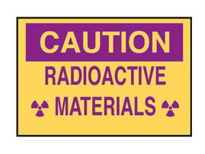 Plastic Caution Sign - CAUTION RADIOACTIVE MATERIALS 14 x 10 inch